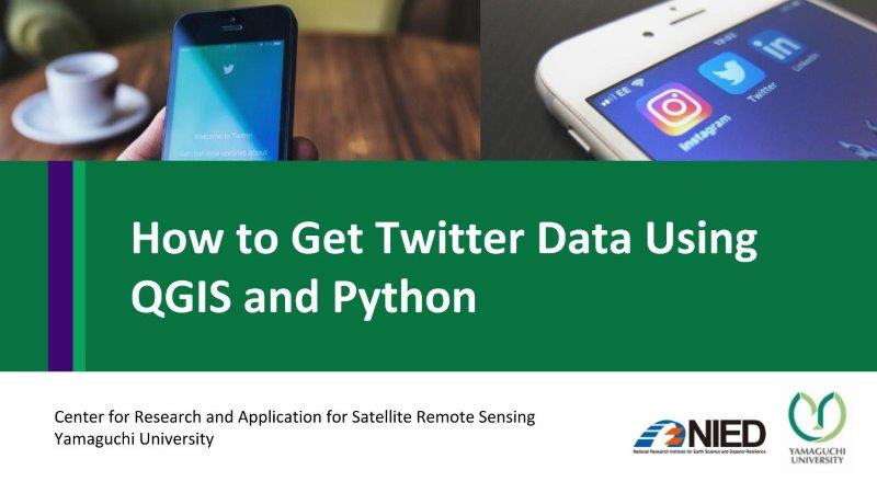How to Get Twitter Data Using QGIS and Python
