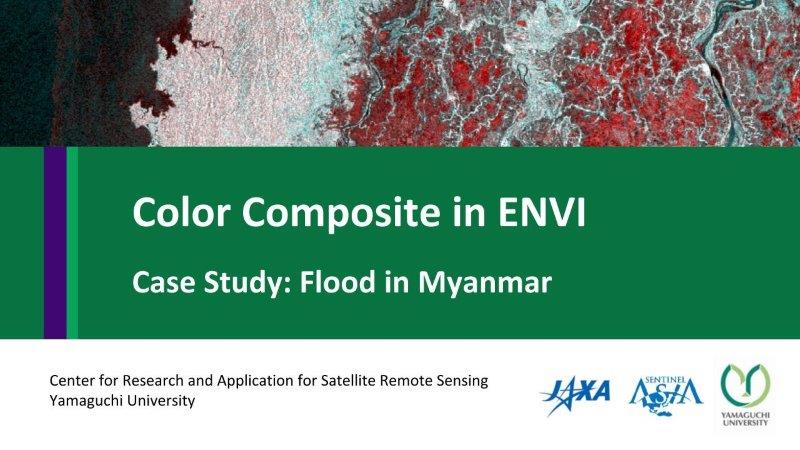 Color Composite in ENVI (Case Study: Flood in Myanmar)