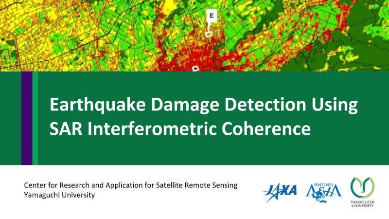 Earthquake Damage Detection Using SAR Interferometric Coherence