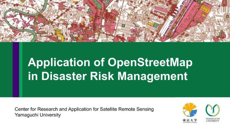 Application of OpenStreetMap in Disaster Risk Management